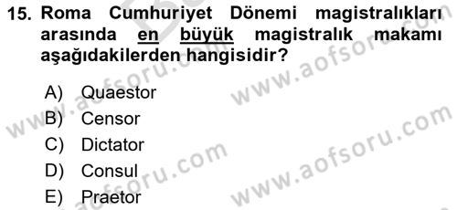 Hukuk Tarihi Dersi 2021 - 2022 Yılı (Final) Dönem Sonu Sınav Soruları 15. Soru