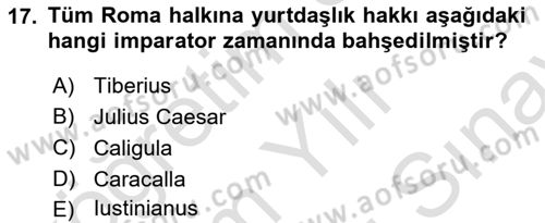 Hukuk Tarihi Dersi 2021 - 2022 Yılı (Final) Dönem Sonu Sınav Soruları 17. Soru