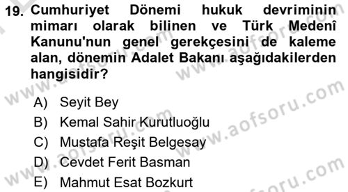 Hukuk Tarihi Dersi 2021 - 2022 Yılı (Final) Dönem Sonu Sınav Soruları 19. Soru