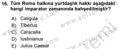 Hukuk Tarihi Dersi 2021 - 2022 Yılı Yaz Okulu Sınav Soruları 16. Soru
