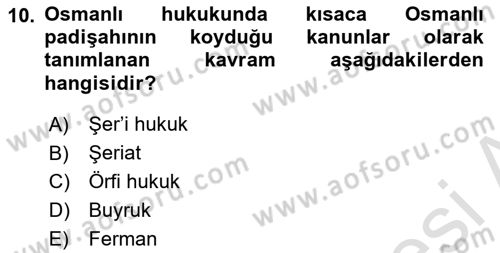 Hukuk Tarihi Dersi 2022 - 2023 Yılı Yaz Okulu Sınav Soruları 10. Soru
