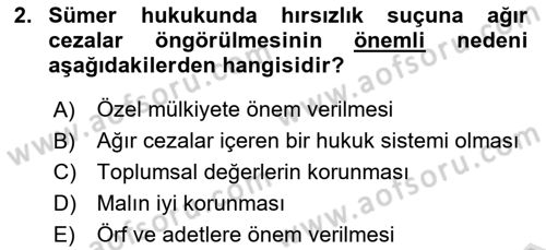 Hukuk Tarihi Dersi 2023 - 2024 Yılı (Vize) Ara Sınav Soruları 2. Soru