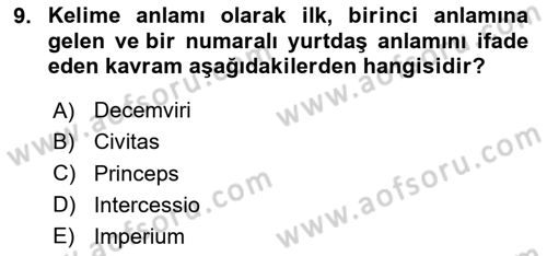 Hukuk Tarihi Dersi 2023 - 2024 Yılı (Vize) Ara Sınav Soruları 9. Soru