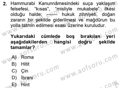 Hukuk Tarihi Dersi 2023 - 2024 Yılı (Final) Dönem Sonu Sınav Soruları 2. Soru
