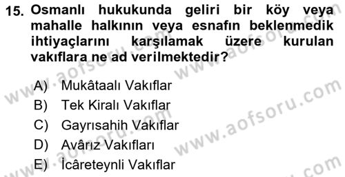 Hukuk Tarihi Dersi 2023 - 2024 Yılı Yaz Okulu Sınav Soruları 15. Soru
