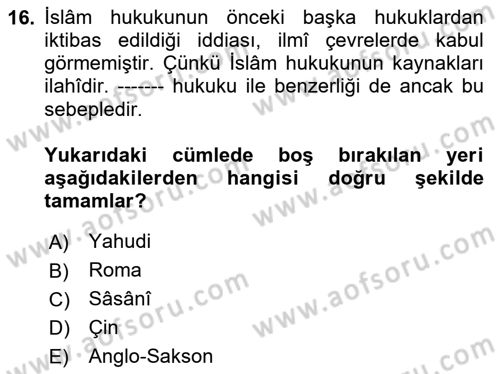 Hukuk Tarihi Dersi 2024 - 2025 Yılı (Vize) Ara Sınav Soruları 16. Soru