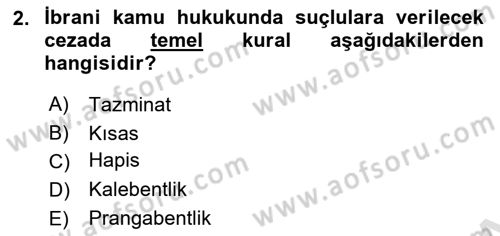 Hukuk Tarihi Dersi 2024 - 2025 Yılı (Vize) Ara Sınav Soruları 2. Soru