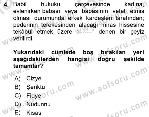 Hukuk Tarihi Dersi 2024 - 2025 Yılı (Vize) Ara Sınav Soruları 4. Soru