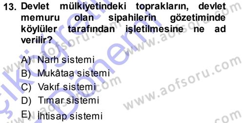 Osmanlı İktisat Tarihi Dersi Ara Sınavı Deneme Sınav Soruları 13. Soru