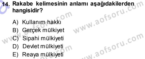 Osmanlı İktisat Tarihi Dersi Ara Sınavı Deneme Sınav Soruları 14. Soru