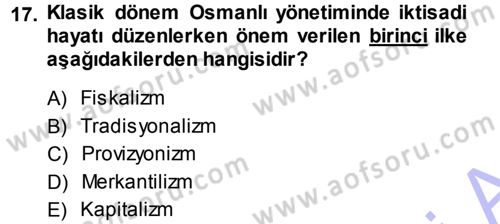 Osmanlı İktisat Tarihi Dersi Ara Sınavı Deneme Sınav Soruları 17. Soru