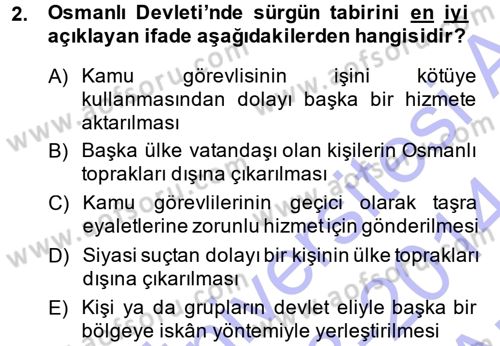 Osmanlı İktisat Tarihi Dersi 2013 - 2014 Yılı (Vize) Ara Sınav Soruları 2. Soru