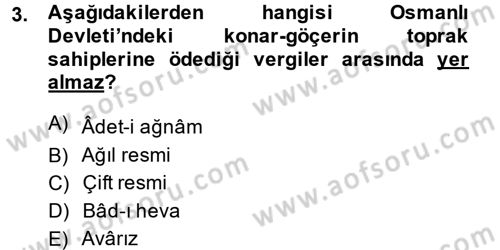 Osmanlı İktisat Tarihi Dersi Ara Sınavı Deneme Sınav Soruları 3. Soru