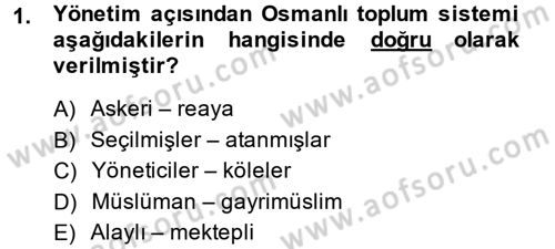 Osmanlı İktisat Tarihi Dersi 2013 - 2014 Yılı (Final) Dönem Sonu Sınav Soruları 1. Soru