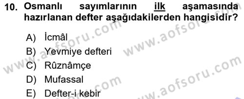 Osmanlı İktisat Tarihi Dersi Ara Sınavı Deneme Sınav Soruları 10. Soru