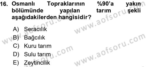 Osmanlı İktisat Tarihi Dersi Ara Sınavı Deneme Sınav Soruları 16. Soru