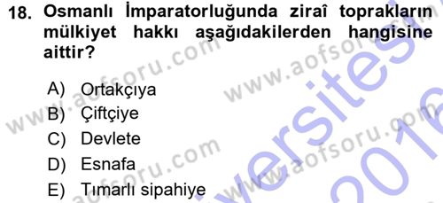 Osmanlı İktisat Tarihi Dersi Ara Sınavı Deneme Sınav Soruları 18. Soru