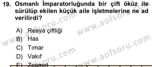Osmanlı İktisat Tarihi Dersi Ara Sınavı Deneme Sınav Soruları 19. Soru