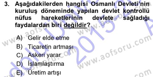 Osmanlı İktisat Tarihi Dersi Ara Sınavı Deneme Sınav Soruları 3. Soru