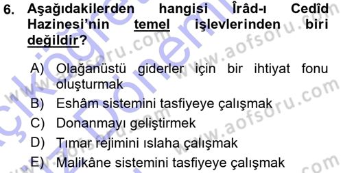 Osmanlı İktisat Tarihi Dersi Ara Sınavı Deneme Sınav Soruları 6. Soru