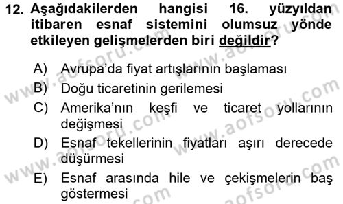 Osmanlı İktisat Tarihi Dersi 2016 - 2017 Yılı 3 Ders Sınav Soruları 12. Soru
