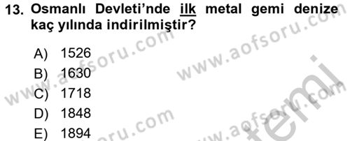 Osmanlı İktisat Tarihi Dersi 2016 - 2017 Yılı 3 Ders Sınav Soruları 13. Soru