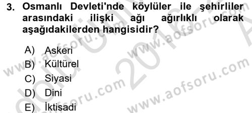 Osmanlı İktisat Tarihi Dersi 2016 - 2017 Yılı (Vize) Ara Sınav Soruları 3. Soru