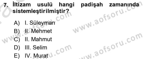 Osmanlı İktisat Tarihi Dersi 2016 - 2017 Yılı (Vize) Ara Sınav Soruları 7. Soru