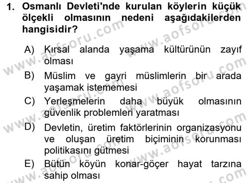 Osmanlı İktisat Tarihi Dersi 2016 - 2017 Yılı (Final) Dönem Sonu Sınav Soruları 1. Soru