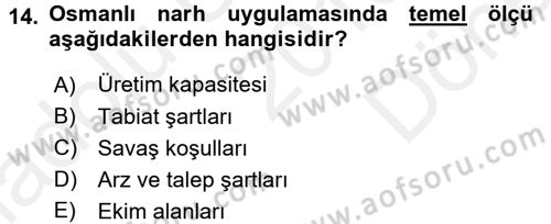 Osmanlı İktisat Tarihi Dersi 2016 - 2017 Yılı (Final) Dönem Sonu Sınav Soruları 14. Soru