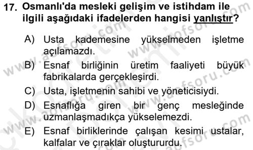 Osmanlı İktisat Tarihi Dersi 2016 - 2017 Yılı (Final) Dönem Sonu Sınav Soruları 17. Soru