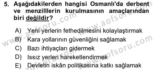 Osmanlı İktisat Tarihi Dersi 2016 - 2017 Yılı (Final) Dönem Sonu Sınav Soruları 5. Soru