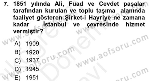 Osmanlı İktisat Tarihi Dersi 2016 - 2017 Yılı (Final) Dönem Sonu Sınav Soruları 7. Soru