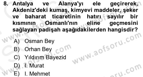 Osmanlı İktisat Tarihi Dersi 2016 - 2017 Yılı (Final) Dönem Sonu Sınav Soruları 8. Soru