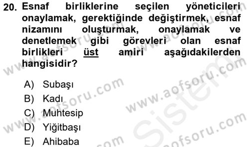 Osmanlı İktisat Tarihi Dersi 2017 - 2018 Yılı 3 Ders Sınav Soruları 20. Soru