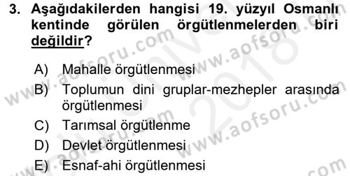 Osmanlı İktisat Tarihi Dersi 2017 - 2018 Yılı 3 Ders Sınav Soruları 3. Soru