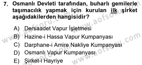 Osmanlı İktisat Tarihi Dersi 2017 - 2018 Yılı 3 Ders Sınav Soruları 7. Soru
