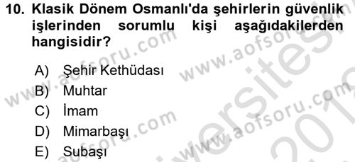 Osmanlı İktisat Tarihi Dersi 2017 - 2018 Yılı (Vize) Ara Sınav Soruları 10. Soru