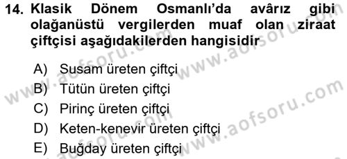 Osmanlı İktisat Tarihi Dersi Ara Sınavı Deneme Sınav Soruları 14. Soru