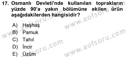 Osmanlı İktisat Tarihi Dersi 2017 - 2018 Yılı (Vize) Ara Sınav Soruları 17. Soru
