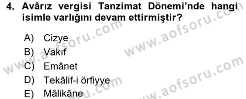 Osmanlı İktisat Tarihi Dersi Ara Sınavı Deneme Sınav Soruları 4. Soru
