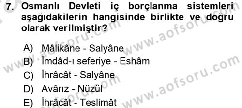 Osmanlı İktisat Tarihi Dersi Ara Sınavı Deneme Sınav Soruları 7. Soru