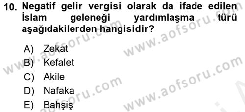 Osmanlı İktisat Tarihi Dersi 2017 - 2018 Yılı (Final) Dönem Sonu Sınav Soruları 10. Soru