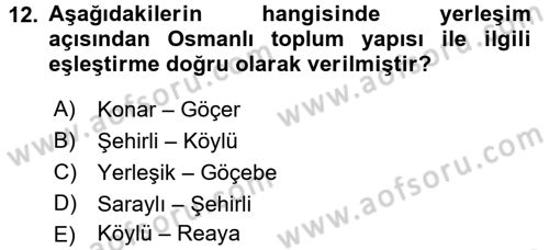 Osmanlı İktisat Tarihi Dersi 2017 - 2018 Yılı (Final) Dönem Sonu Sınav Soruları 12. Soru