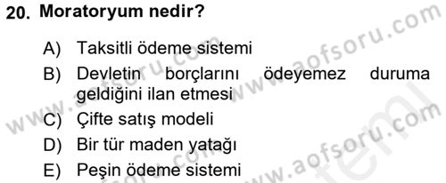 Osmanlı İktisat Tarihi Dersi 2017 - 2018 Yılı (Final) Dönem Sonu Sınav Soruları 20. Soru