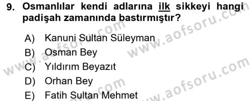 Osmanlı İktisat Tarihi Dersi 2017 - 2018 Yılı (Final) Dönem Sonu Sınav Soruları 9. Soru