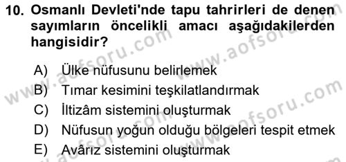 Osmanlı İktisat Tarihi Dersi 2018 - 2019 Yılı (Vize) Ara Sınav Soruları 10. Soru