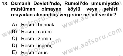 Osmanlı İktisat Tarihi Dersi Ara Sınavı Deneme Sınav Soruları 13. Soru