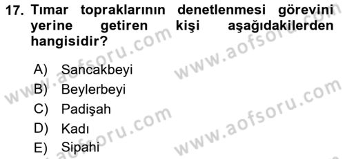 Osmanlı İktisat Tarihi Dersi 2018 - 2019 Yılı (Vize) Ara Sınav Soruları 17. Soru
