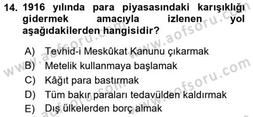 Osmanlı İktisat Tarihi Dersi 2018 - 2019 Yılı Yaz Okulu Sınav Soruları 14. Soru